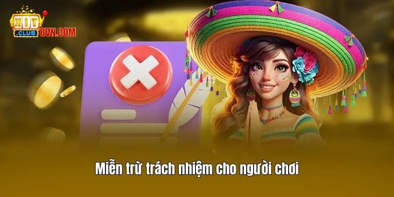 Miễn trừ trách nhiệm cho người chơi