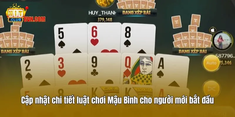 Cập nhật chi tiết luật chơi Mậu Binh cho người mới bắt đầu